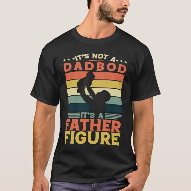 Camiseta It's Not A Dad Bod It's A Father Figure  Mens Vint (Anverso)