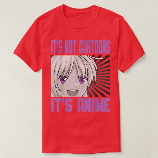 Camiseta It's Not Cartoons It's Anime Japanese Aesthetic Ma (Diseño del anverso)