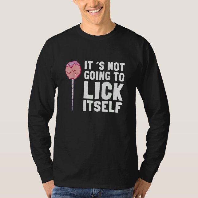 Camiseta It's Not Going To Lick Itself Candy Lollypops Summ (Anverso)