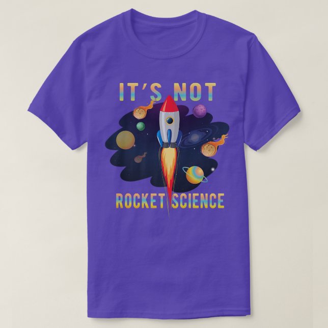 Camiseta It's Not Rocket Science Aerospace Engineering Funn (Diseño del anverso)