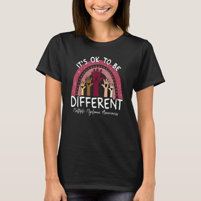 Camiseta It's Ok To Be Different Multiple Myeloma Awareness (Anverso)