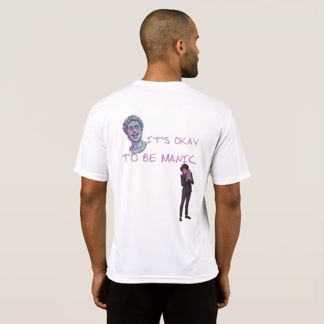 CAMISETA IT'S OKAY TO BE MANIC (Reverso completo)