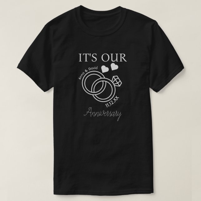 Camiseta It's Our Anniversary Wedding Gift For New Couple (Diseño del anverso)