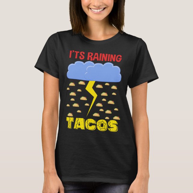 Camiseta It's Raining Tacos Funny Taco Cinco de Mayo Outfit (Anverso)