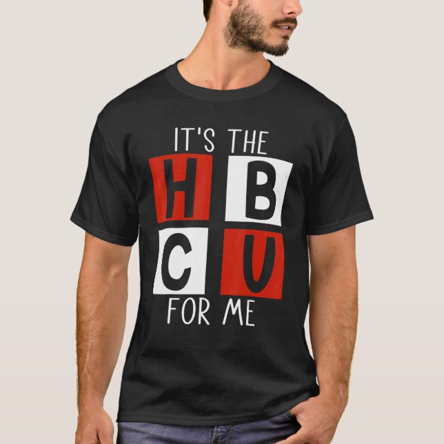 Camiseta it's the hbcu for me HBCU Grad (Anverso)
