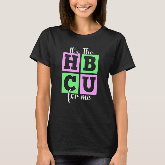 Camiseta It's The HBCU For Me Pink and Green (Anverso)