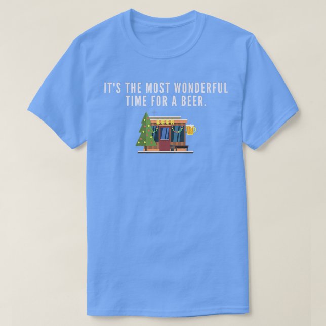 Camiseta It's The Most Wonderful Time For A Beer  (Diseño del anverso)