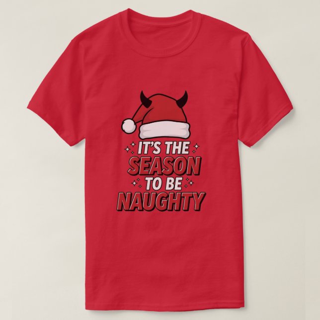 Camiseta It's the season to be naughty (Diseño del anverso)