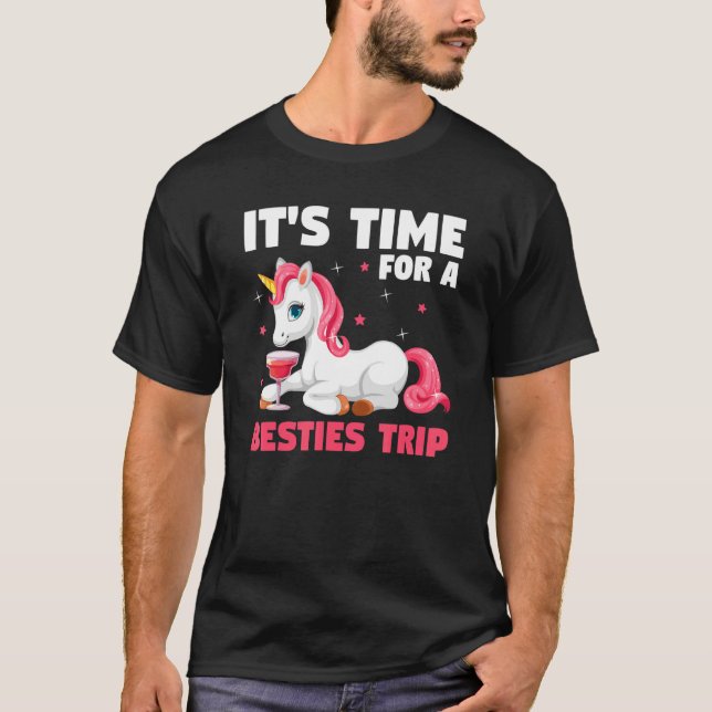 Camiseta it's time for a besties trip traveling (Anverso)