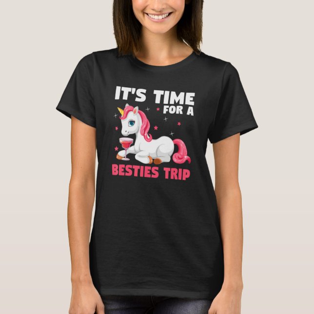Camiseta it's time for a besties trip traveling (Anverso)