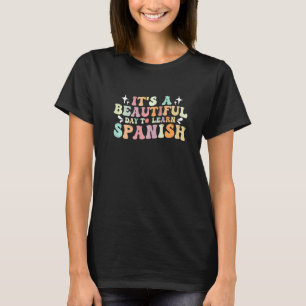 Camiseta Itu2019 es un bello día para aprender el retro esp