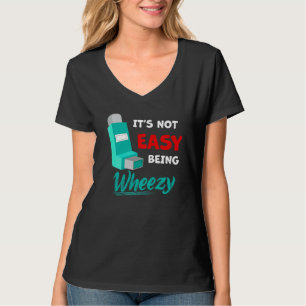 Camiseta Itu2019 no es fácil ser ingerido con inhalador de