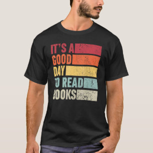 Camiseta Itu2019 Un buen día para leer un libro retro leyen