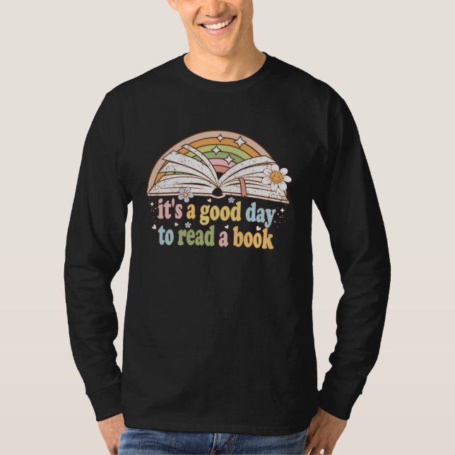 Camiseta Itu2019s a Good Day to Read a Book Women Groovy Bo (Anverso)
