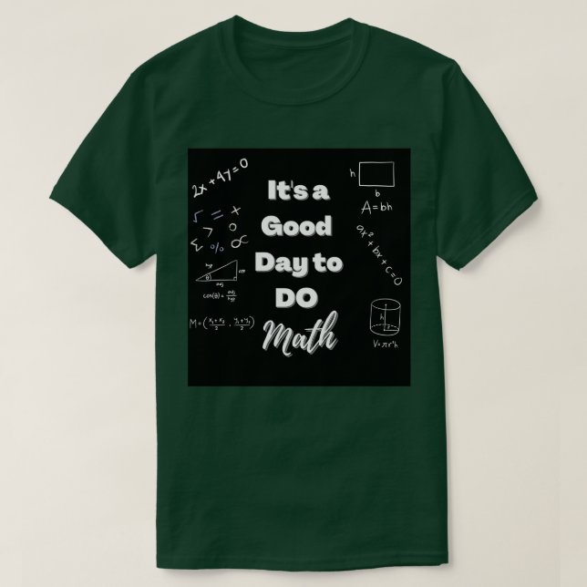 Camiseta itx27 es un buen día para hacer matemáticas t 2 (Diseño del anverso)