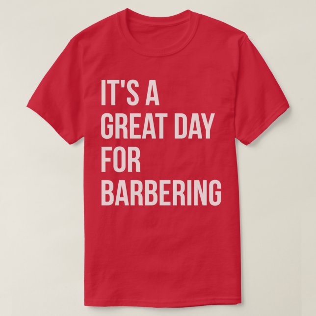 Camiseta Itx27 es un gran día para el barbering (Diseño del anverso)