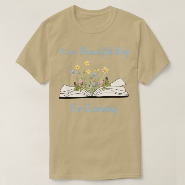 Camiseta Itx27 es un hermoso día para aprender citas para e (Diseño del anverso)