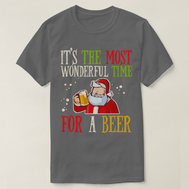 Camiseta Itx27s El Momento Más Maravilloso De Una Cerveza T (Diseño del anverso)