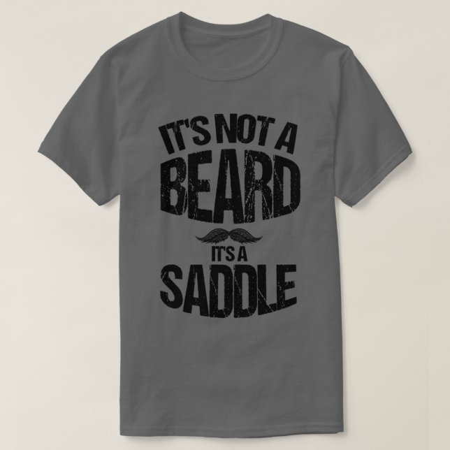 Camiseta Itx27s No es barba Itx27s A Saddle Gift Beard Love (Diseño del anverso)