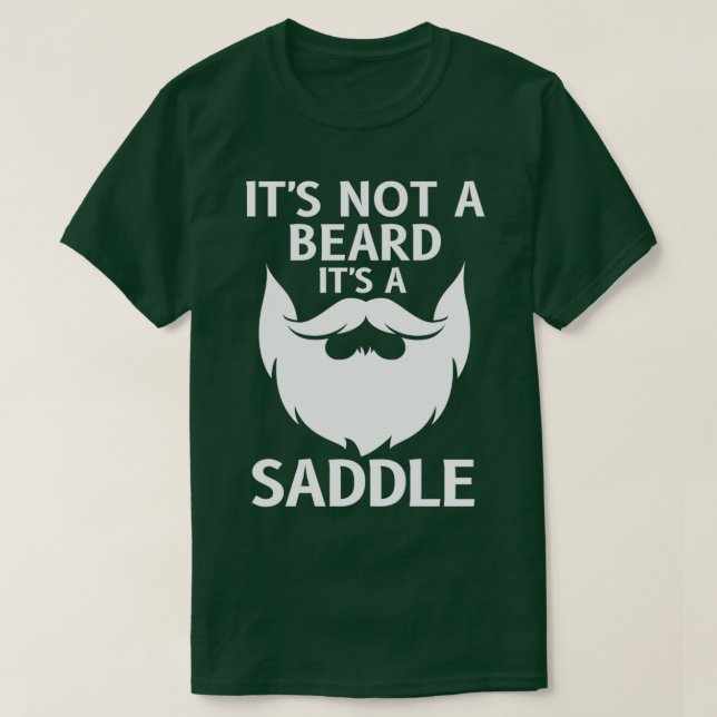 Camiseta Itx27s No es barba Itx27s A Saddle Gift Beard Love (Diseño del anverso)