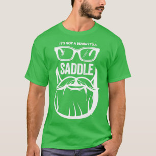 Camiseta Itx27s No es barba Itx27s A Saddle Gift Beard Love