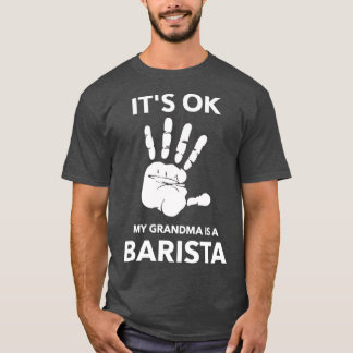 Camiseta ITx27S OK MI GRANDMA ES BARISTA