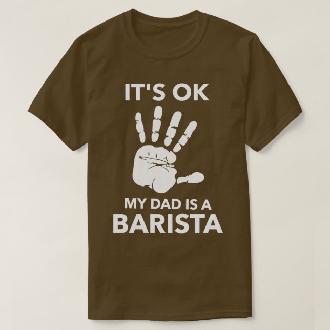 Camiseta ITx27S OK MI PAPÁ ES BARISTA (Diseño del anverso)
