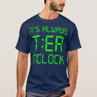 Camiseta Itx27s Siempre TEA Ox27clock