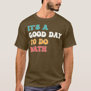 Camiseta Itx27s Un buen día para hacer regalo de amante de 