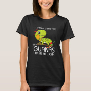 Camiseta Iu2019d prefiere pasar tiempo con Iguanas