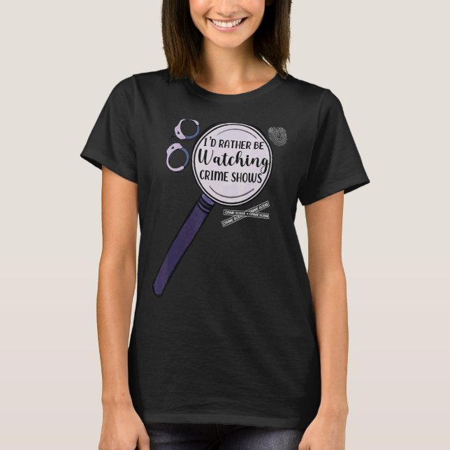 Camiseta Iu2019d Prefiere Ver Programas Criminales (Anverso)