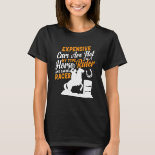 Camiseta Iu2019m A Horse Rider Barrel Racer Carreras de cab