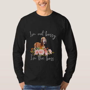 Camiseta Iu2019m No Bossy Iu2019m El Jefe Saluki
