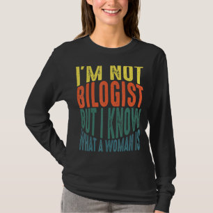 Camiseta Iu2019m No es una bióloga pero sé lo que es una mu