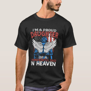 Camiseta Iu2019m Una Orgullosa Hija De Un Padre Maravilloso