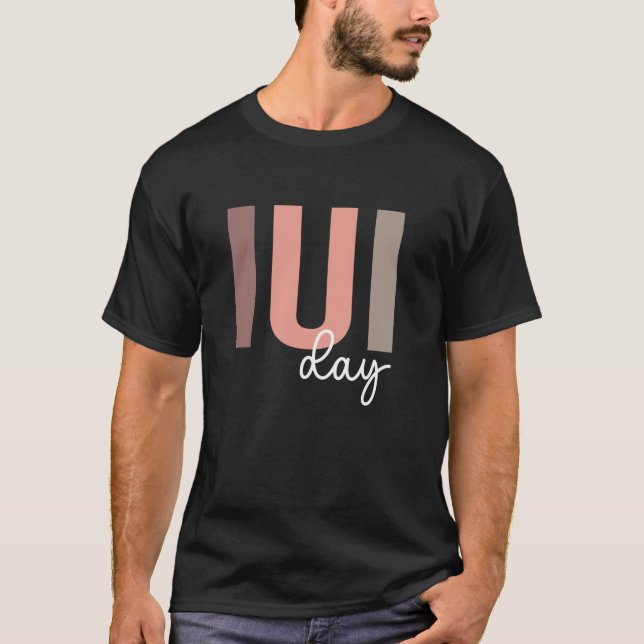 Camiseta IUI Day IUI Mom IUI Pregnate IUI Mama Proud IUI M (Anverso)