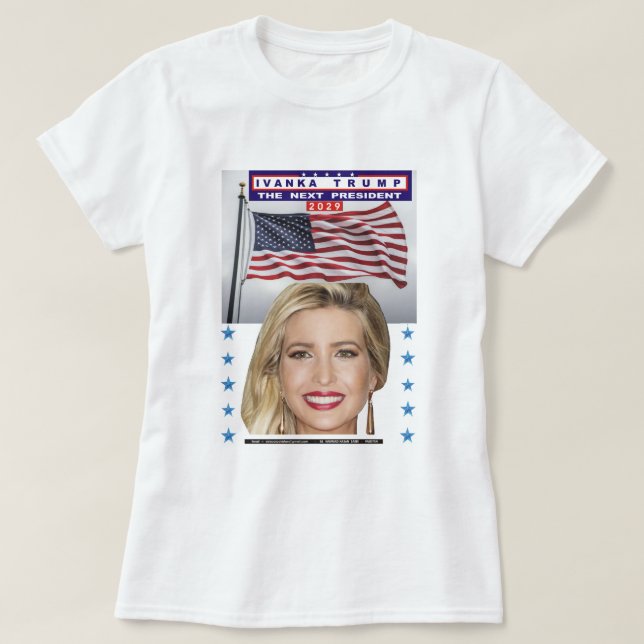 Camiseta ivanka trump - hija de trump - próximo presidente (Diseño del anverso)