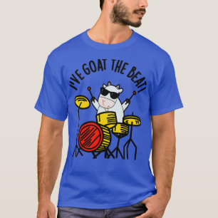 Camiseta Ive Goat The Beat Funny Drummer Pun