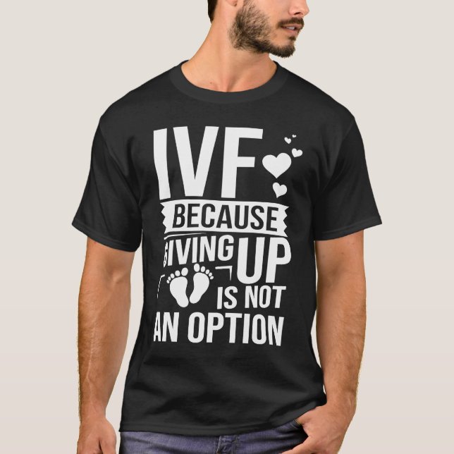 Camiseta IVF Transfer Day Pregnancy Announcement Infertilit (Anverso)