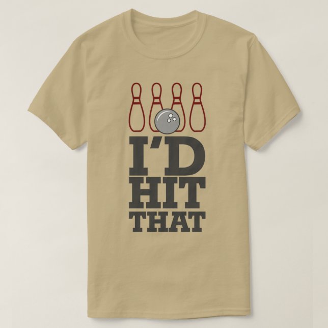 Camiseta Ix27d Golpeó Ese Bote Guay Bowling T (Diseño del anverso)