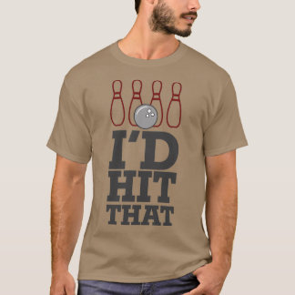 Camiseta Ix27d Golpeó Ese Bote Guay Bowling T