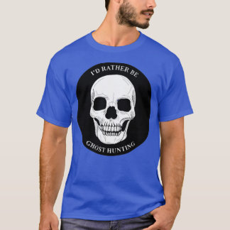 Camiseta Ix27d Prefiere Ser Pegatina De Cráneo De Caza De F