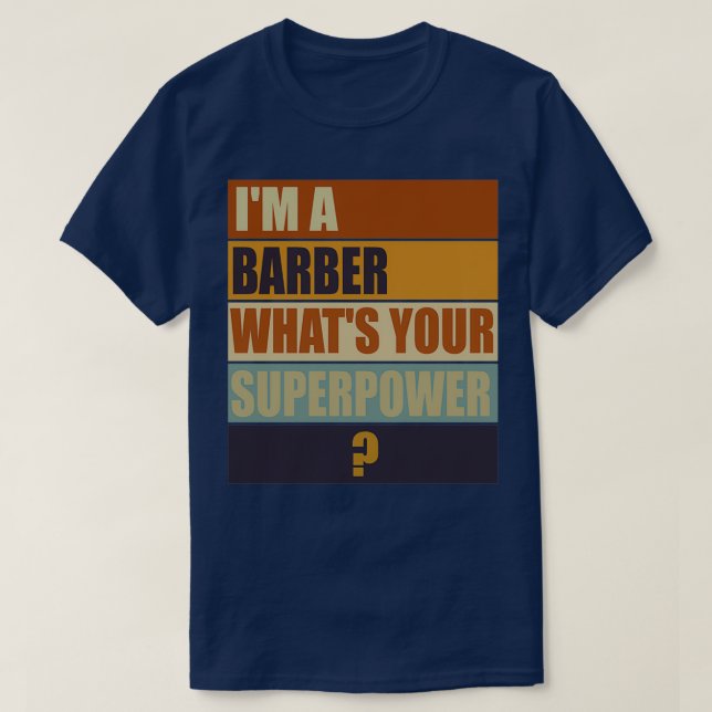 Camiseta ix27m a Barber whatx27s su superpoder Barber Gif (Diseño del anverso)