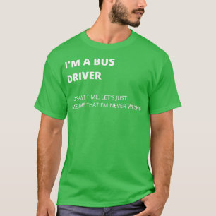 Camiseta Ix27m A Bus Driver Memes Quality Design