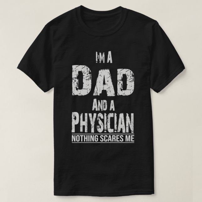 Camiseta Ix27m A Dad And Physician For Men Father Funny Gif (Diseño del anverso)
