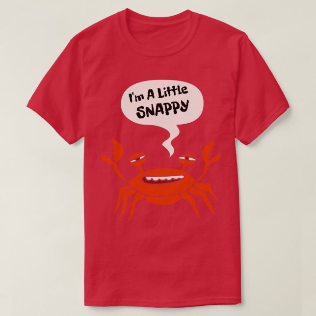 Camiseta Ix27m A Little Snappy (Diseño del anverso)