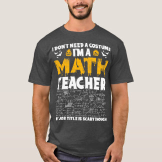 Camiseta Ix27m A Math Teacher Mi Título De Trabajo Es Sufic