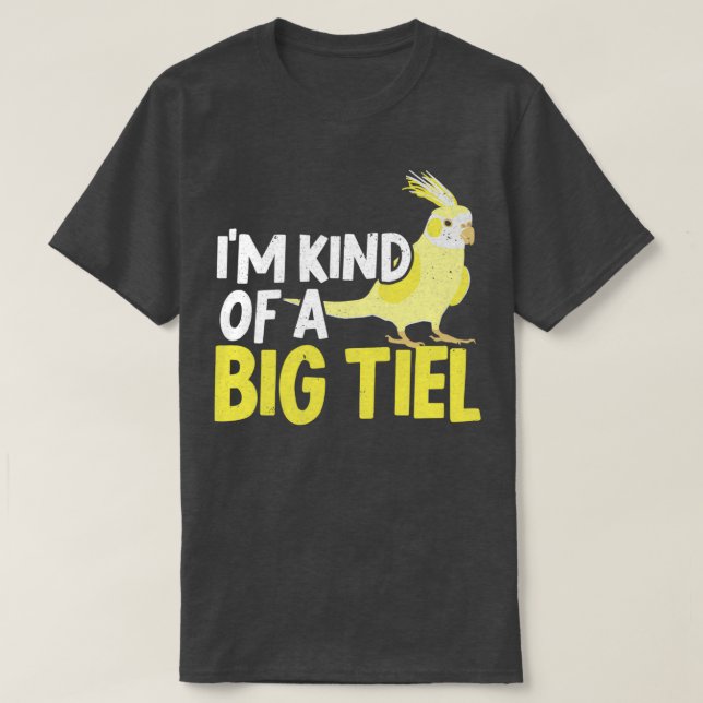 Camiseta Ix27m Como Una Gran Cockatiel Tiel Birdkeepin (Diseño del anverso)