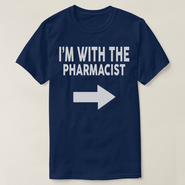 Camiseta Ix27m con el FARMACÉUTICO para FARMACÉUTICOS (Diseño del anverso)