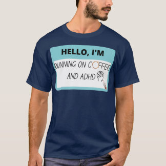 Camiseta Ix27m Corriendo con café y TDAH